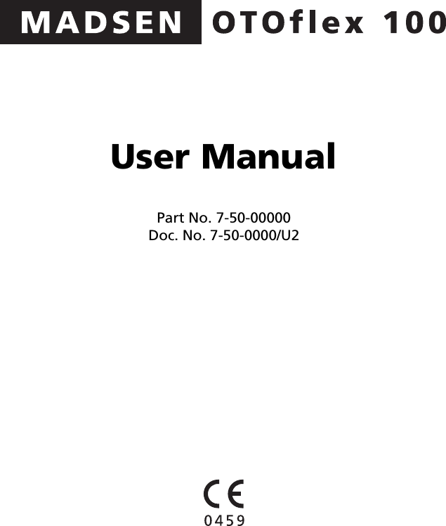 User ManualPart No. 7-50-00000Doc. No. 7-50-0000/U2