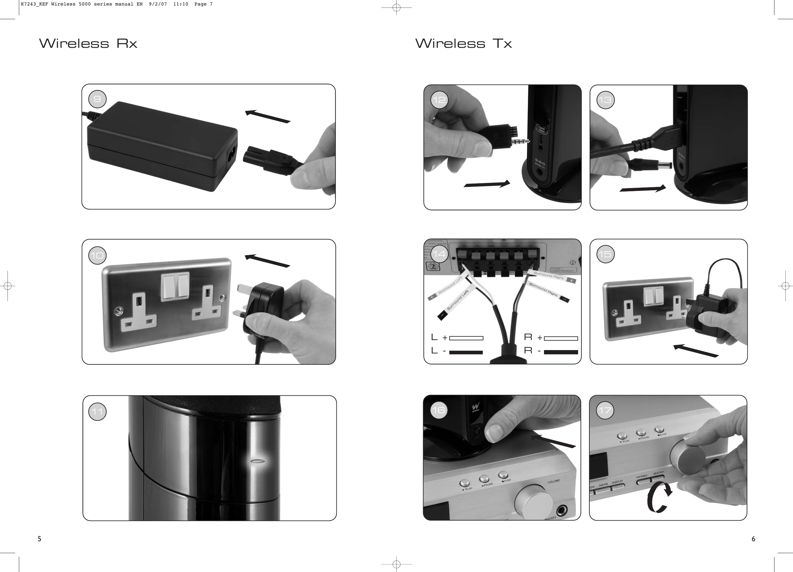 659101112 1314 1516 17L +L -R +R -Wireless TxWireless RxK7243_KEF Wireless 5000 series manual EN  9/2/07  11:10  Page 7