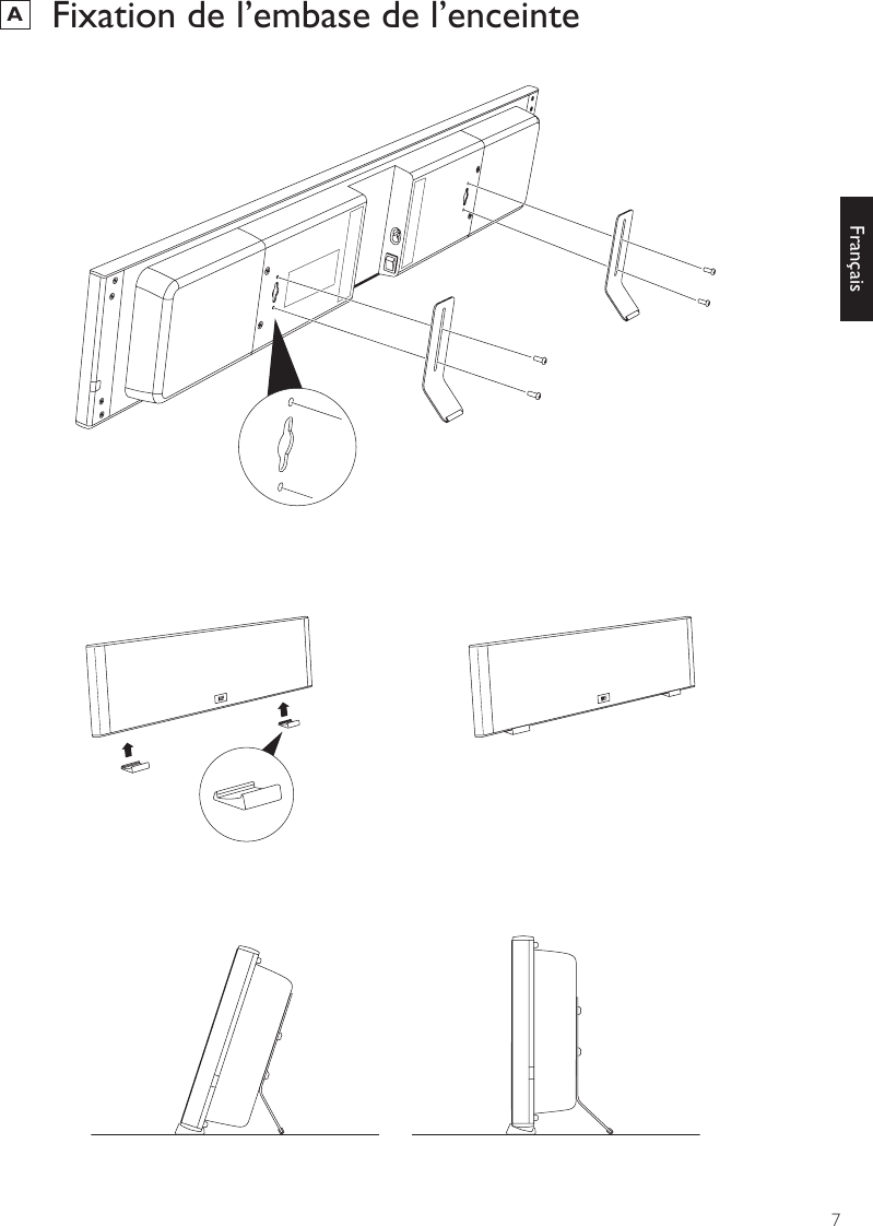 7FrançaisA  Fixation de l’embase de l’enceinte