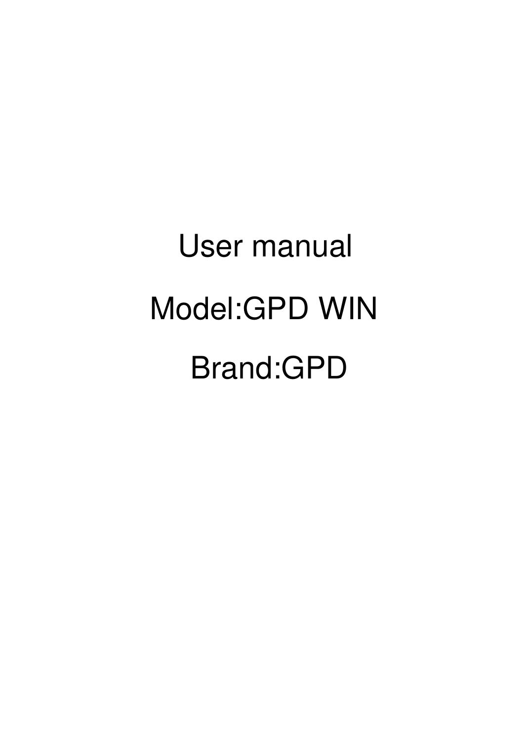 User manualModel:GPD WINBrand:GPD