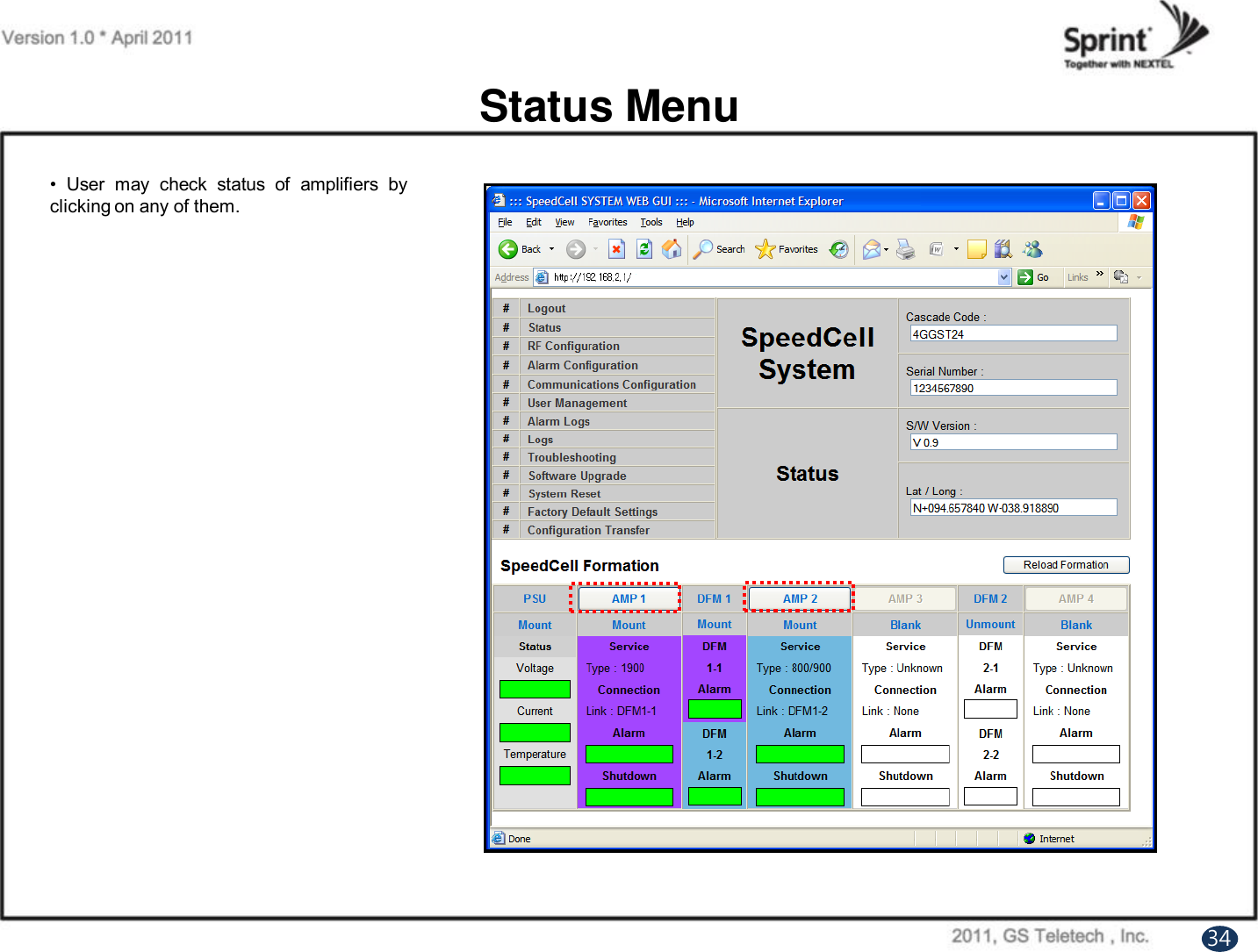 Status Menu• User may check status of amplifiers byclicking on any of them.34
