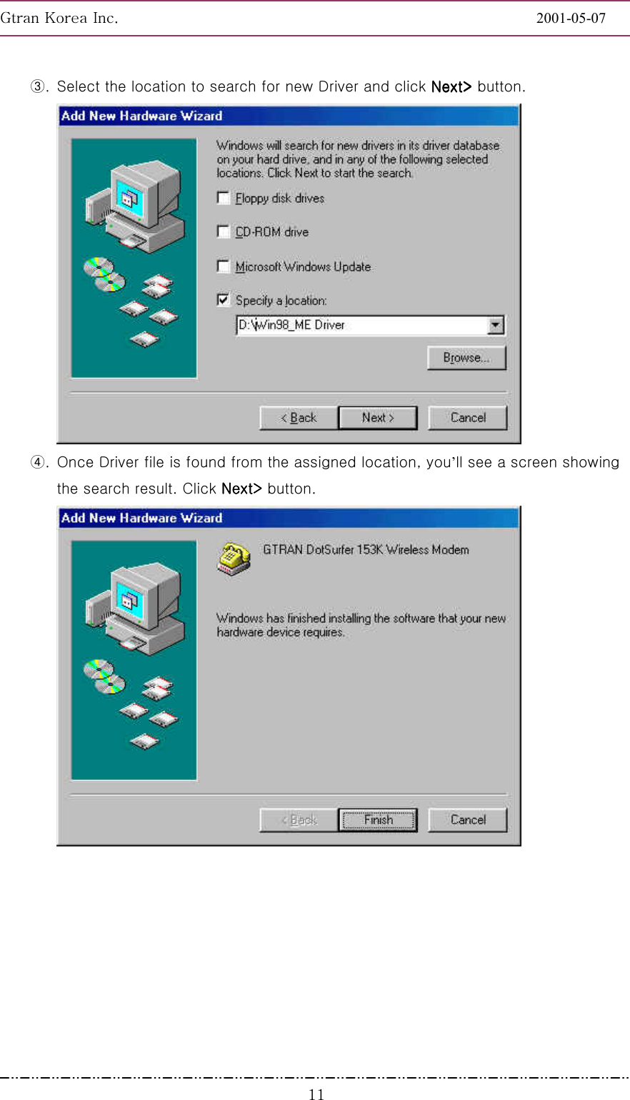 GnGrGpUGGGGGGGGGGGGGGGGGGGGGGGGGGGGGGGGGGGGGGGGGGGGGGGGGGGGGGGG2001-05-07GGGXX③.  Select the location to search for new Driver and click Next&gt;Next&gt;Next&gt;Next&gt;    button.  ④.  Once Driver file is found from the assigned location, you’ll see a screen showing the search result. Click NextNextNextNext&gt;&gt;&gt;&gt; button.  