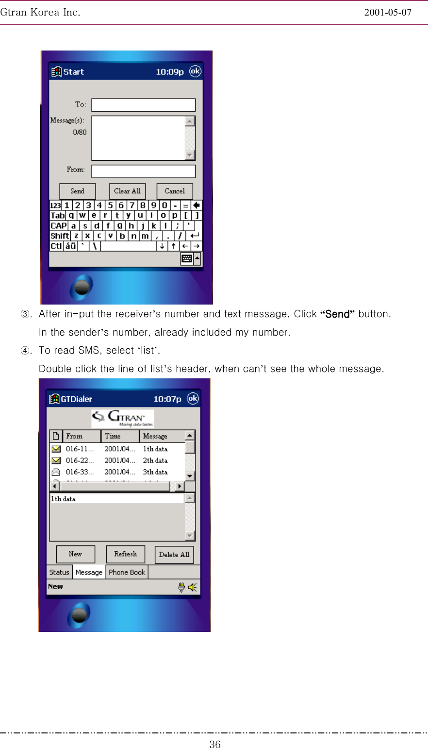 GnGrGpUGGGGGGGGGGGGGGGGGGGGGGGGGGGGGGGGGGGGGGGGGGGGGGGGGGGGGGGG2001-05-07GGGZ] ③.  After in-put the receiver’s number and text message, Click “SendSendSendSend” button. In the sender’s number, already included my number. ④.  To read SMS, select ‘list’. Double click the line of list’s header, when can’t see the whole message.  