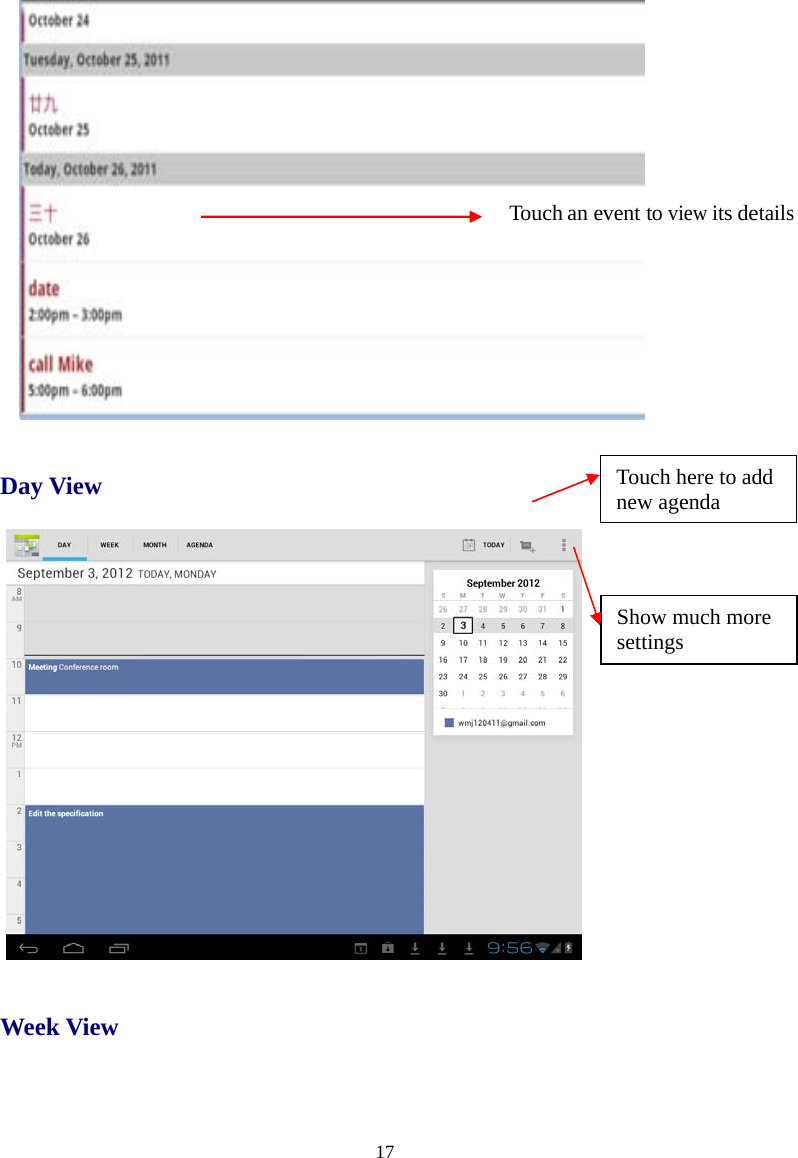  17     Day View  Week View Touch an event to view its details Touch here to add   new agenda Show much more settings 