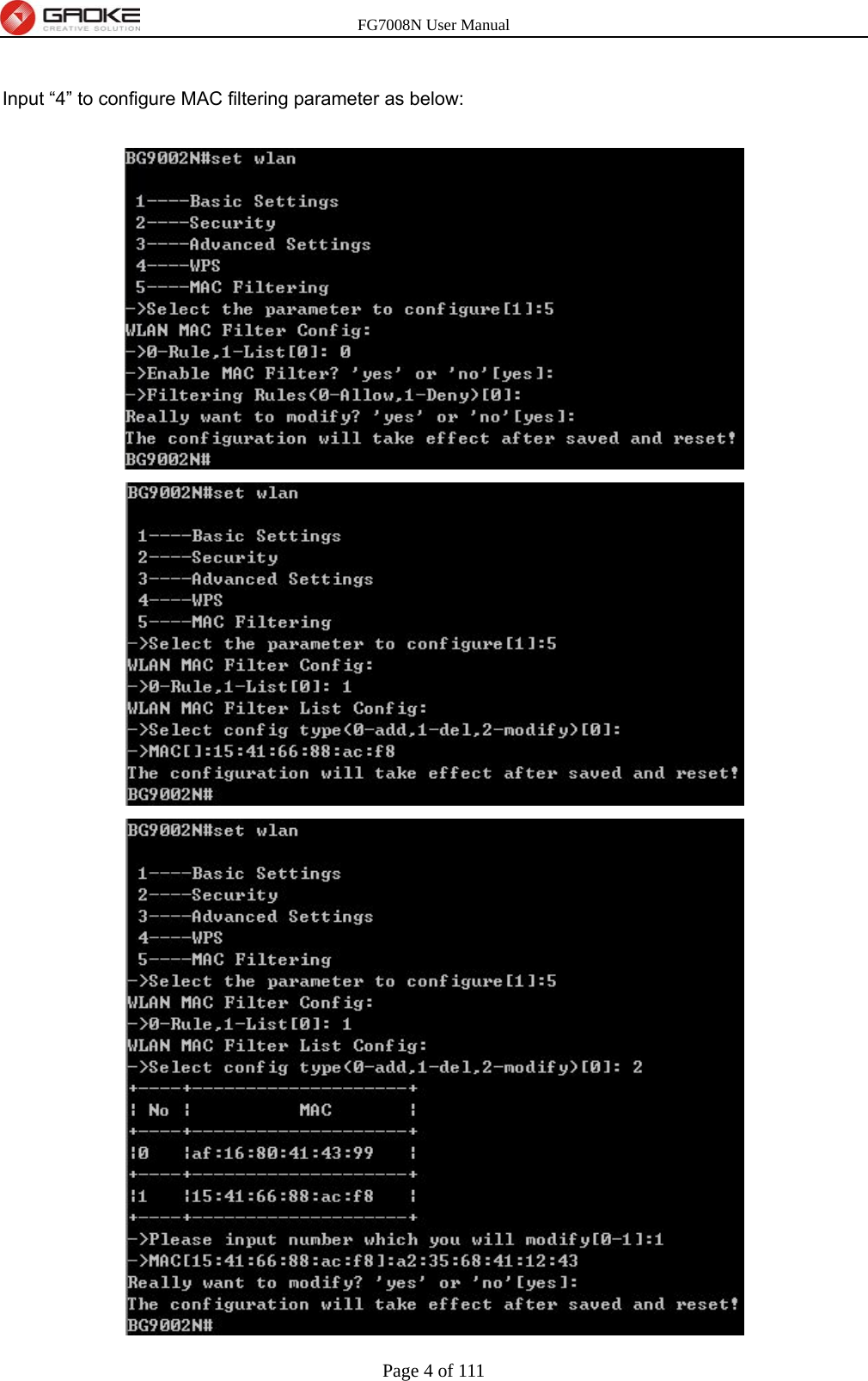 FG7008N User Manual Page 4 of 111   Input “4” to configure MAC filtering parameter as below:  