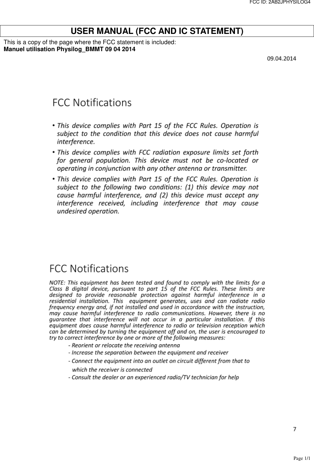 FCC ID: 2AB2JPHYSILOG4 Page 1/1   USER MANUAL (FCC AND IC STATEMENT) This is a copy of the page where the FCC statement is included: Manuel utilisation Physilog_BMMT 09 04 2014  