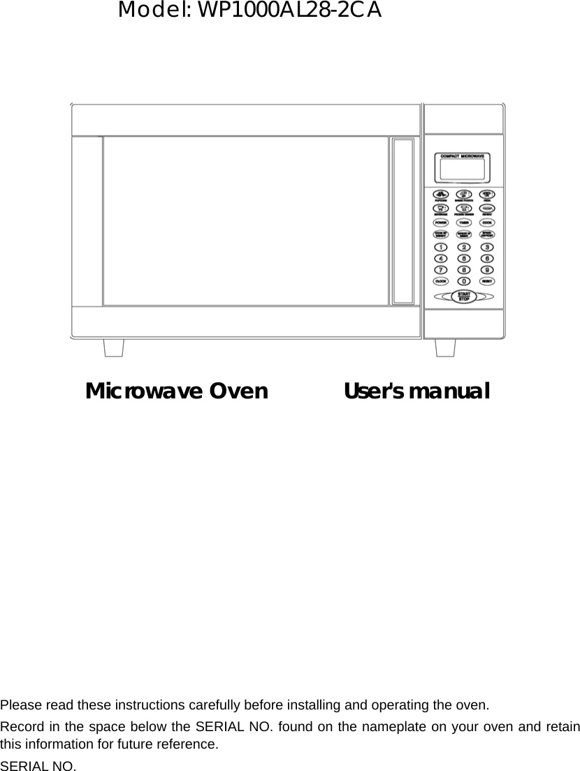 Galanz 10028002 Microwave Oven User Manual Manual for WP1000AL28 2CA