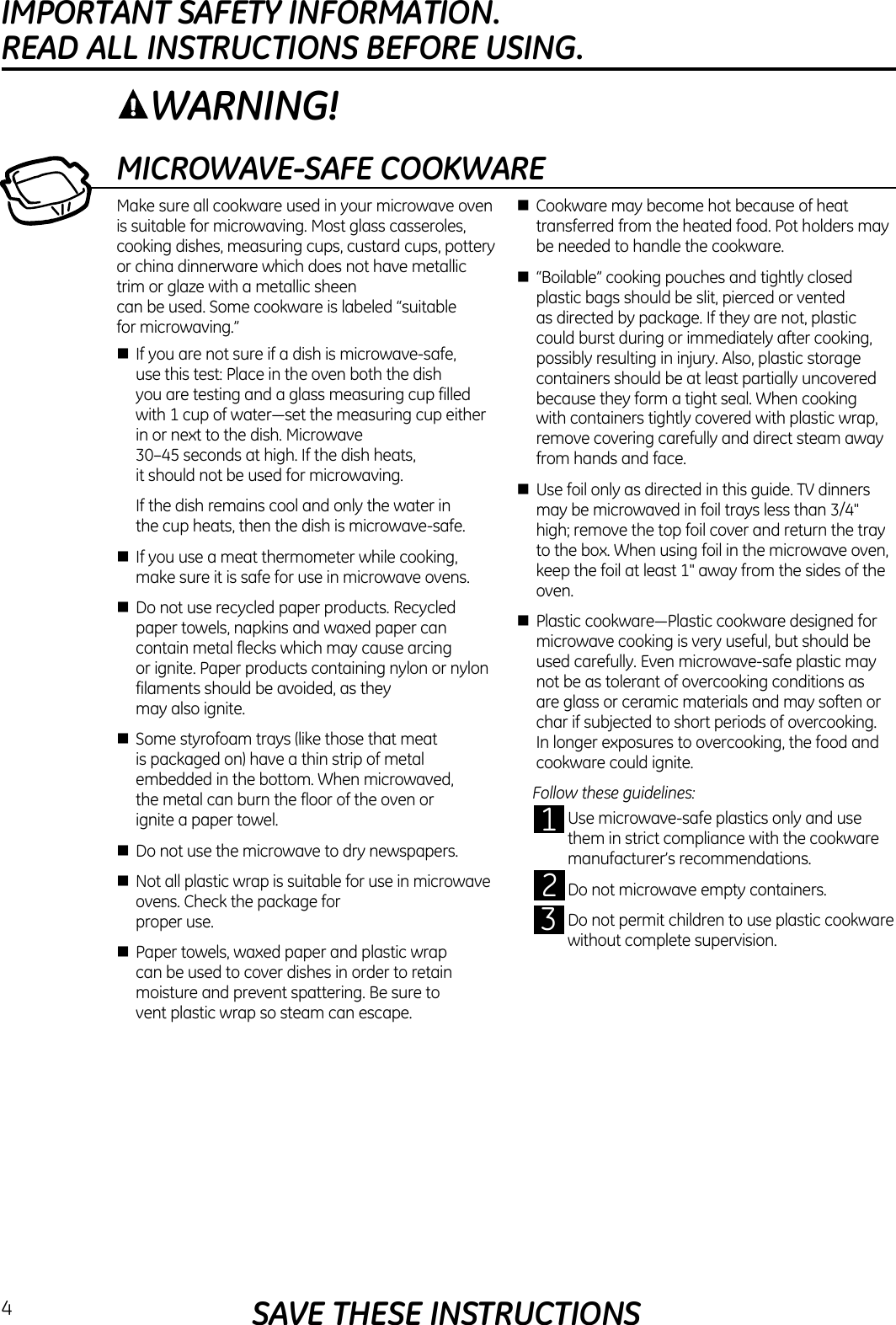 IMPORTANT SAFETY INFORMATION.  READ ALL INSTRUCTIONS BEFORE USING.MICROWAVE-SAFE COOKWAREn n n nnnn n n n  n  WARNING!SAVE THESE INSTRUCTIONS