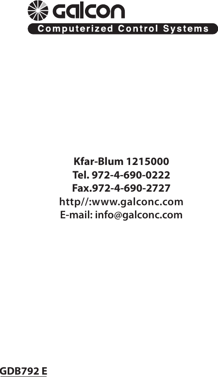 GDB792 EKfar-Blum 1215000Tel. 972-4-690-0222Fax.972-4-690-2727http//:www.galconc.comE-mail: info@galconc.com