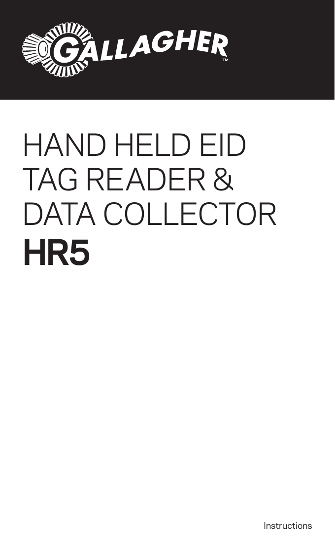 InstructionsHAND HELD EID TAG READER &amp; DATA COLLECTORHR5