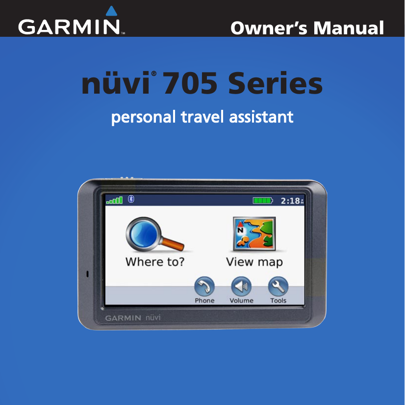 Owner’s Manualnüvi® 705 Seriespersonal travel assistant