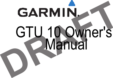 GTU 10 Owner&apos;s Manual