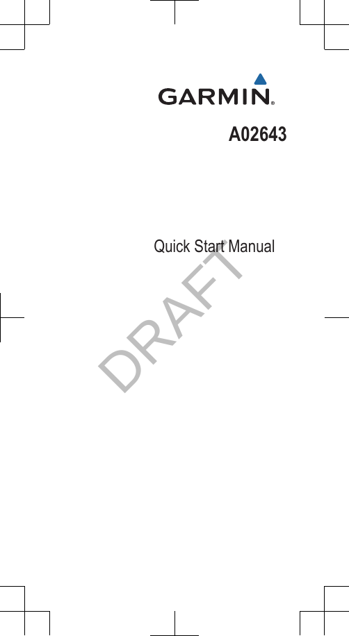 A02643Quick Start ManualDRAFT