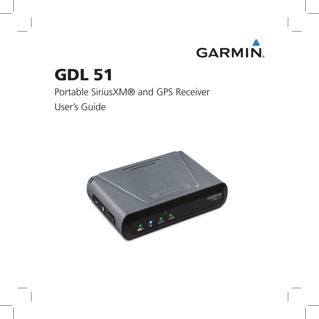 GDL 51Portable SiriusXM® and GPS ReceiverUser’s Guide