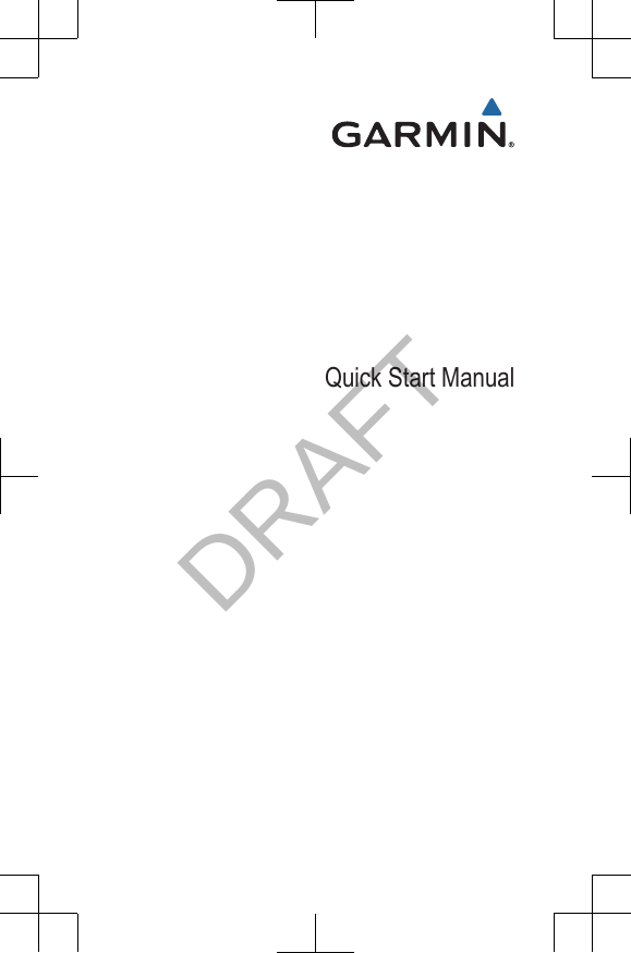 Quick Start ManualDRAFT
