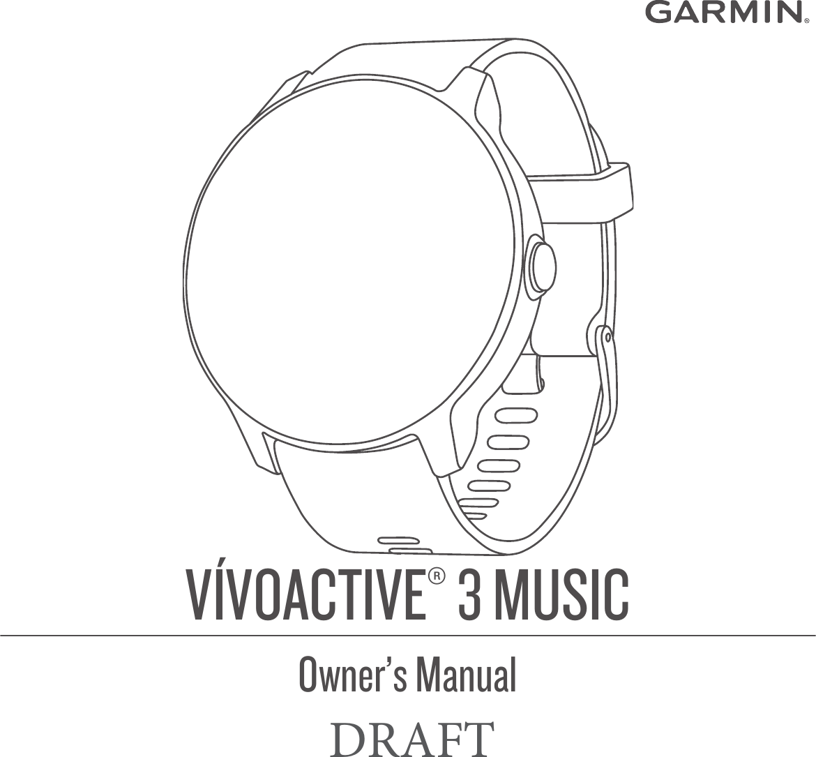 VÍVOACTIVE® 3 MUSICOwner’s ManualDRAFT