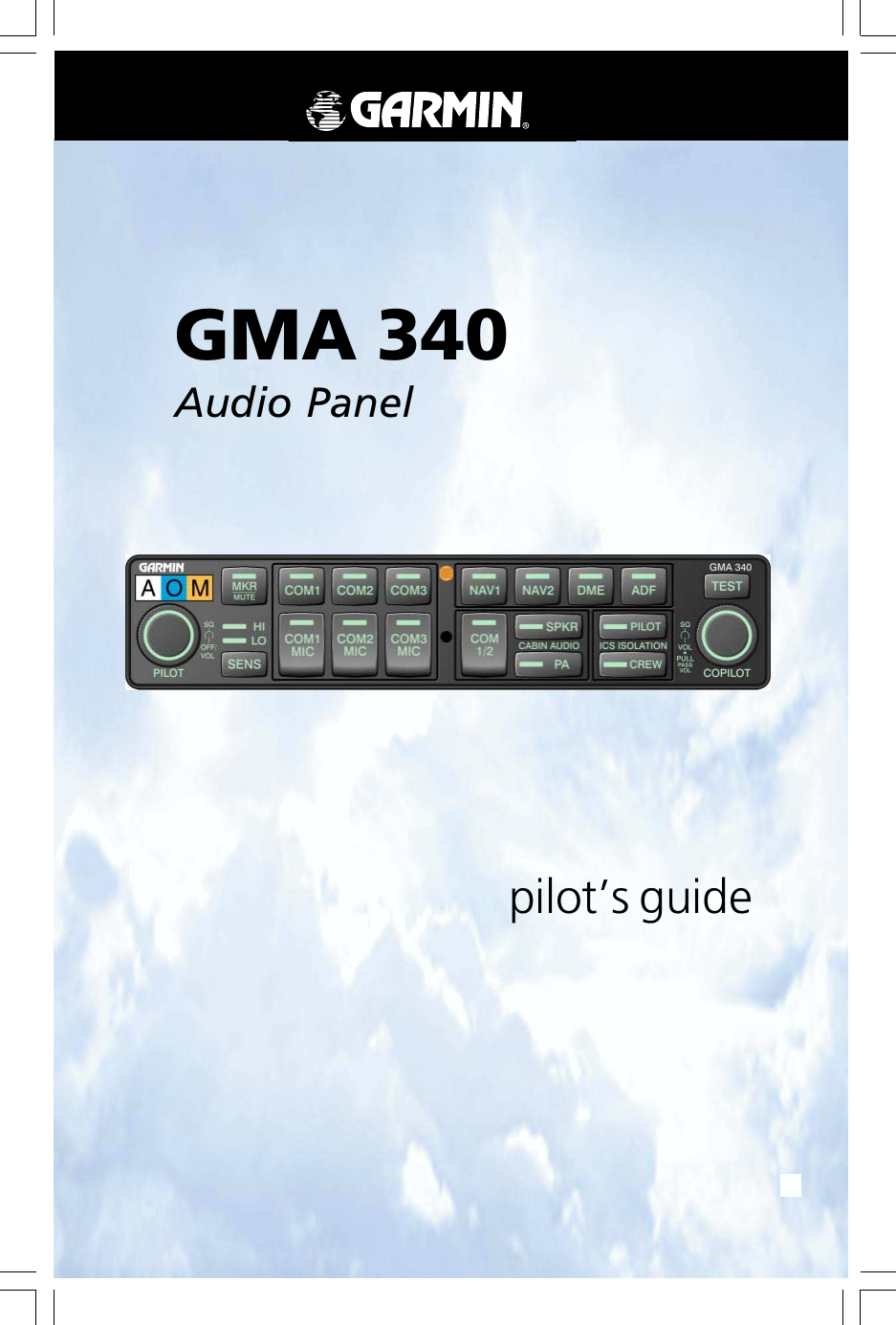 Page 1 of 12 - Garmin Garmin-Gma-340-Pilots-Guide-  Garmin-gma-340-pilots-guide