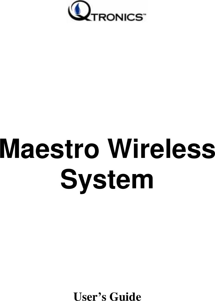                      Maestro Wireless System User’s Guide