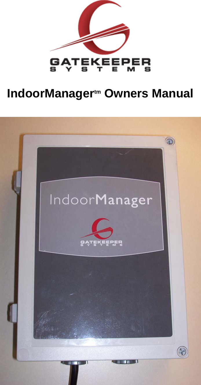   IndoorManagertm Owners Manual    