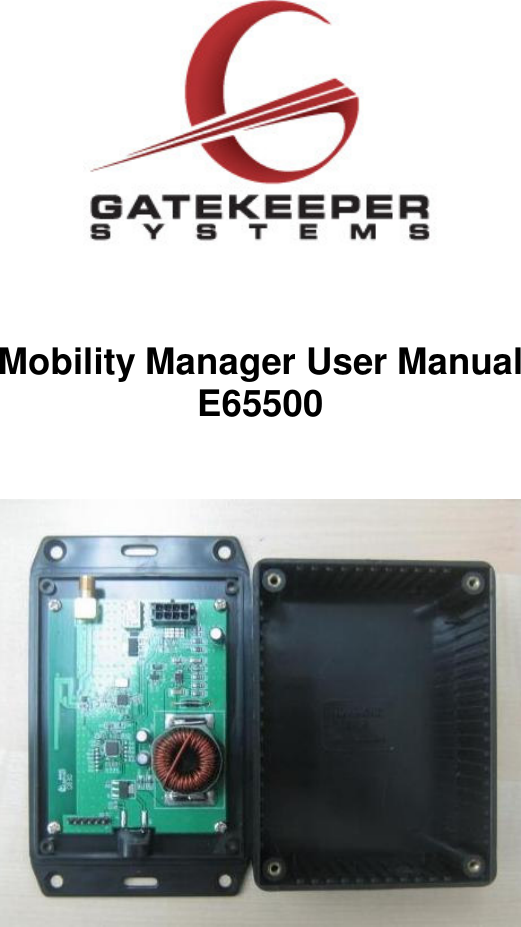       Mobility Manager User Manual  E65500             