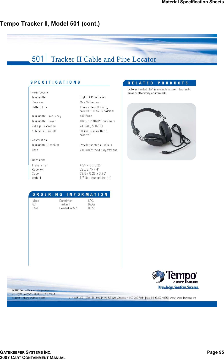 Material Specification Sheets GATEKEEPER SYSTEMS INC. 2007 CART CONTAINMENT MANUAL Page 95  Tempo Tracker II, Model 501 (cont.)     