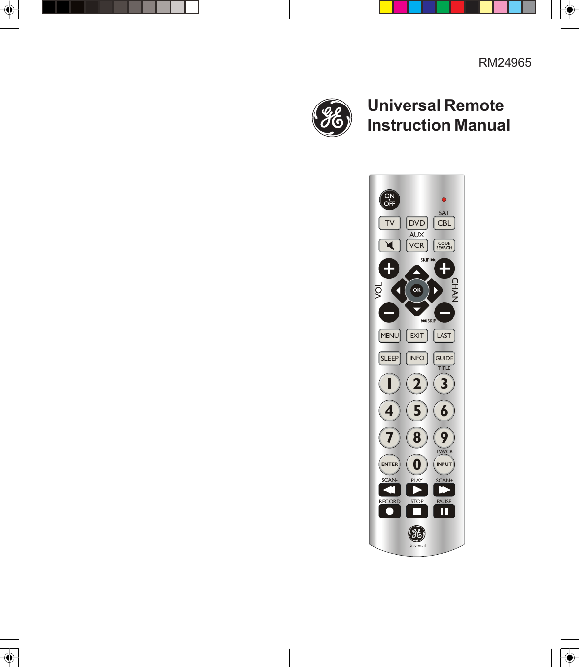 Page 1 of 9 - Ge-Appliances Ge-24965-Ge-Universal-Remote-Owners-Manual RM24965-OM .pmd
