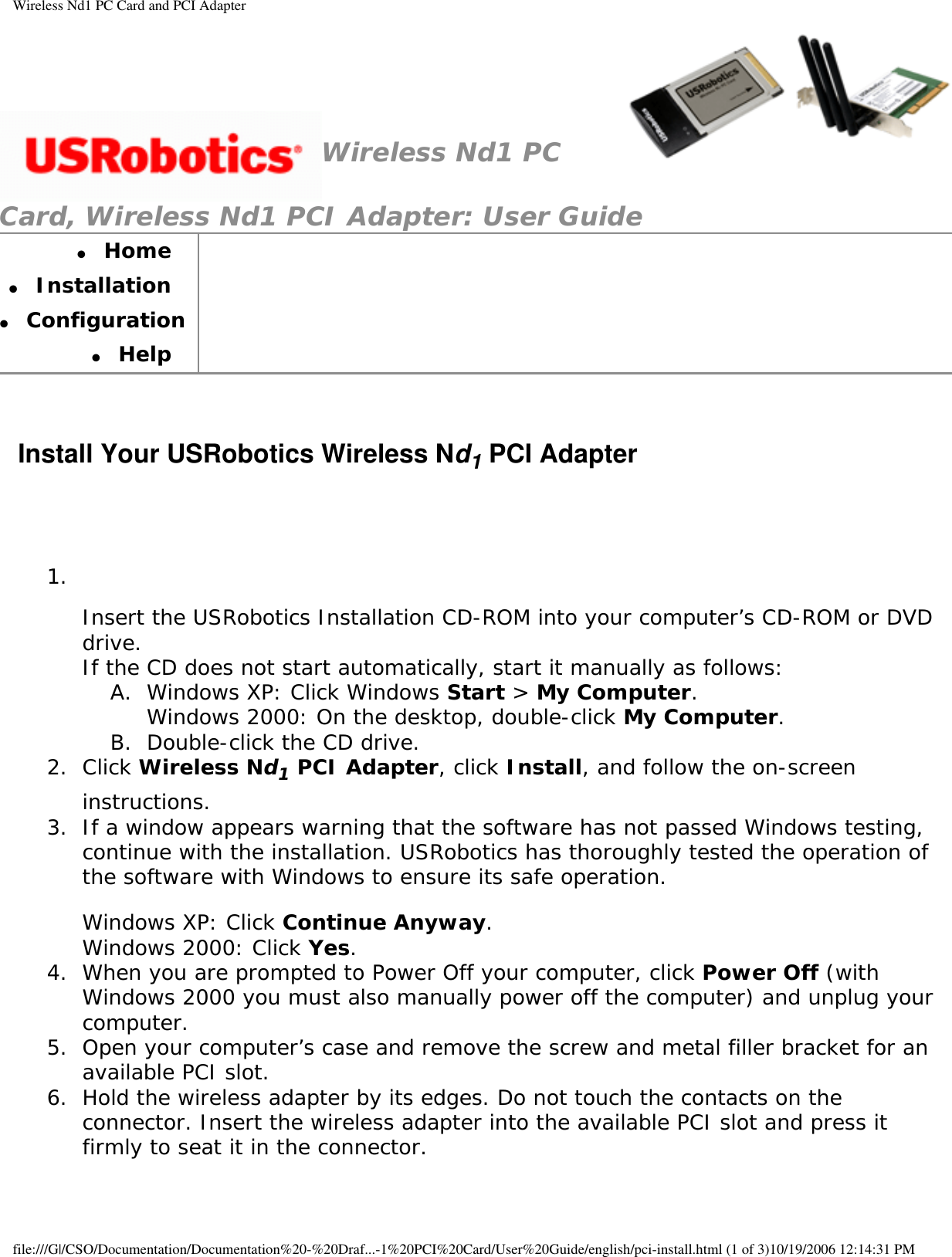 Page 6 of GemTek Technology P950622G USRobotics Wireless Nd1 PCI Adapter User Manual Wireless Nd1 PC Card and PCI Adapter