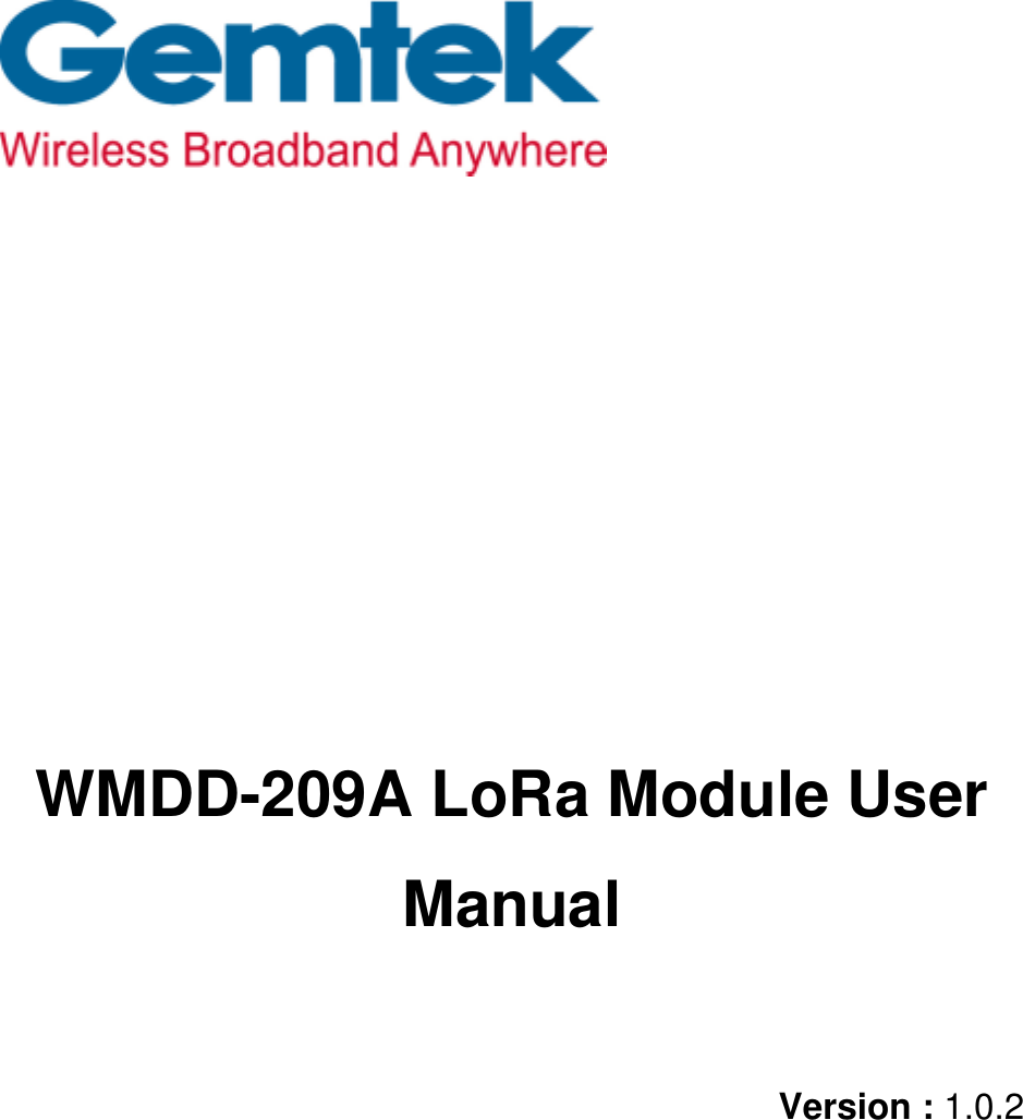                      WMDD-209A LoRa Module User Manual  Version : 1.0.2    