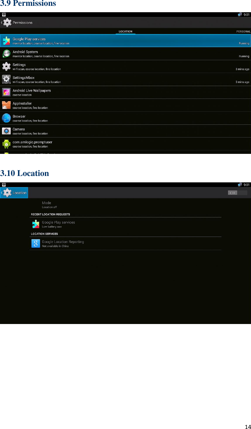  14 3.9 Permissions   3.10 Location           