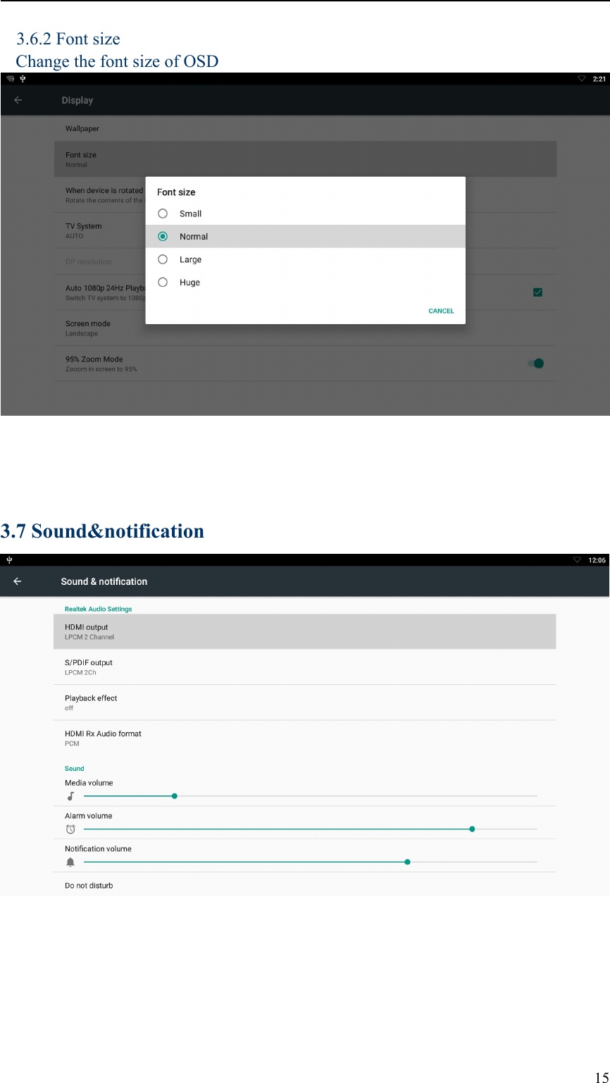 153.6.2 Font sizeChange the font size of OSD3.7 Sound&amp;notification