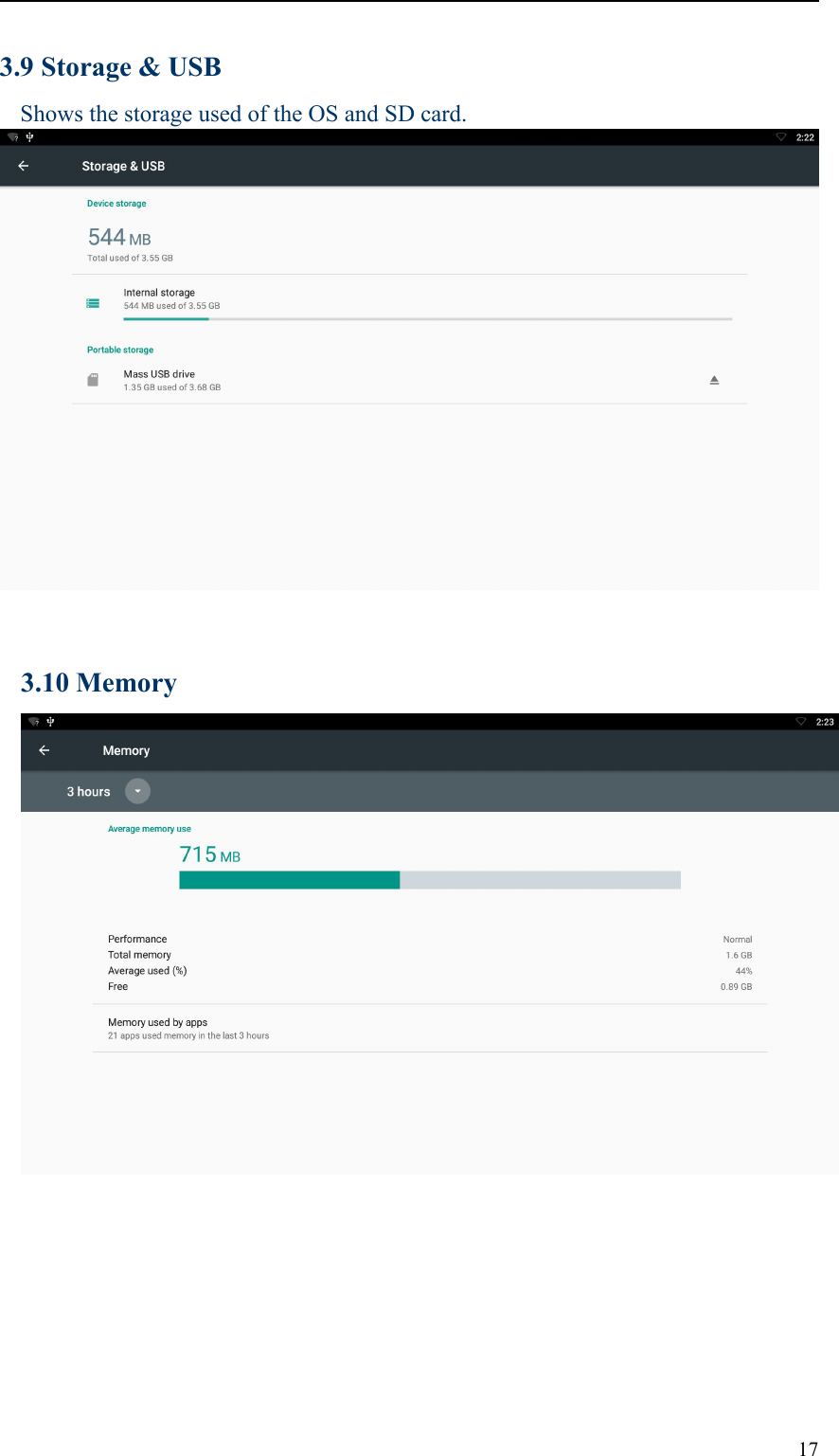 173.9 Storage &amp; USBShows the storage used of the OS and SD card.3.10 Memory