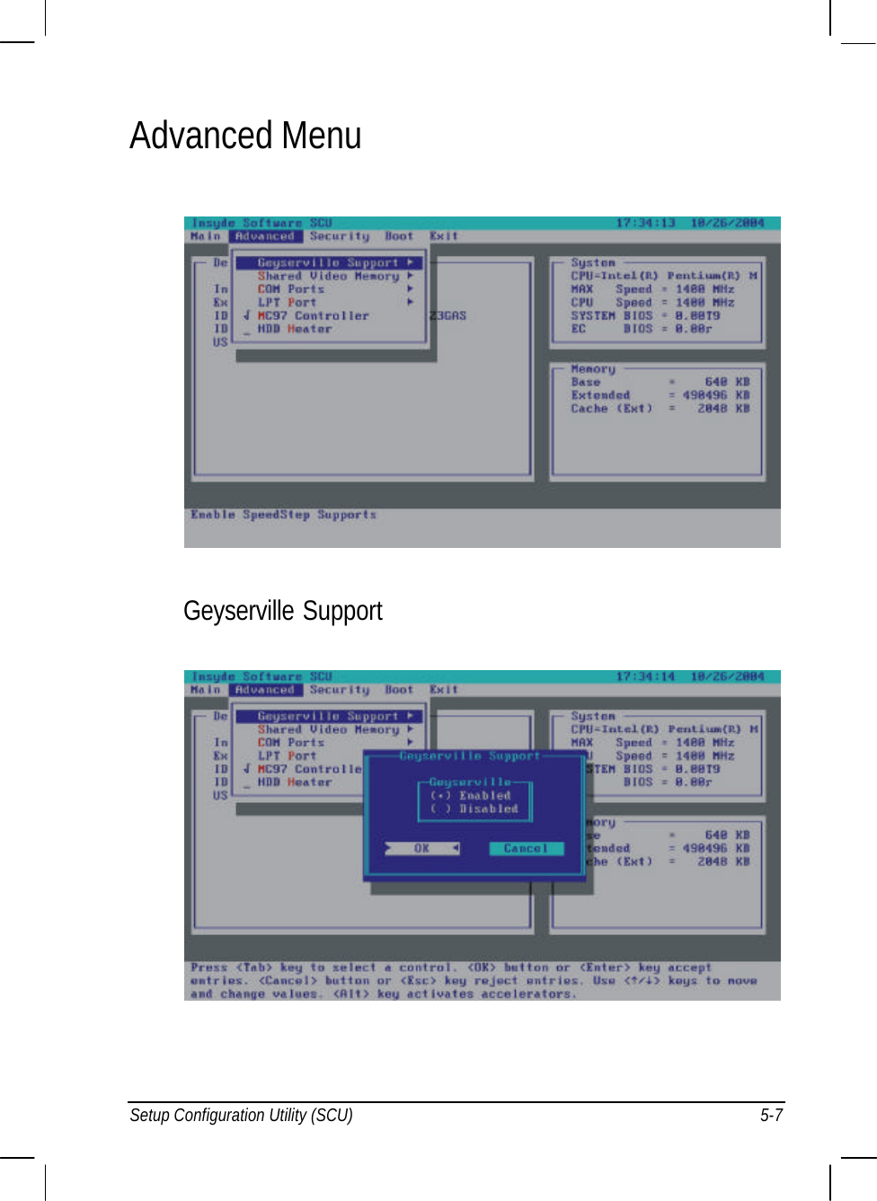  Setup Configuration Utility (SCU) 5-7 Advanced Menu  Geyserville Support   