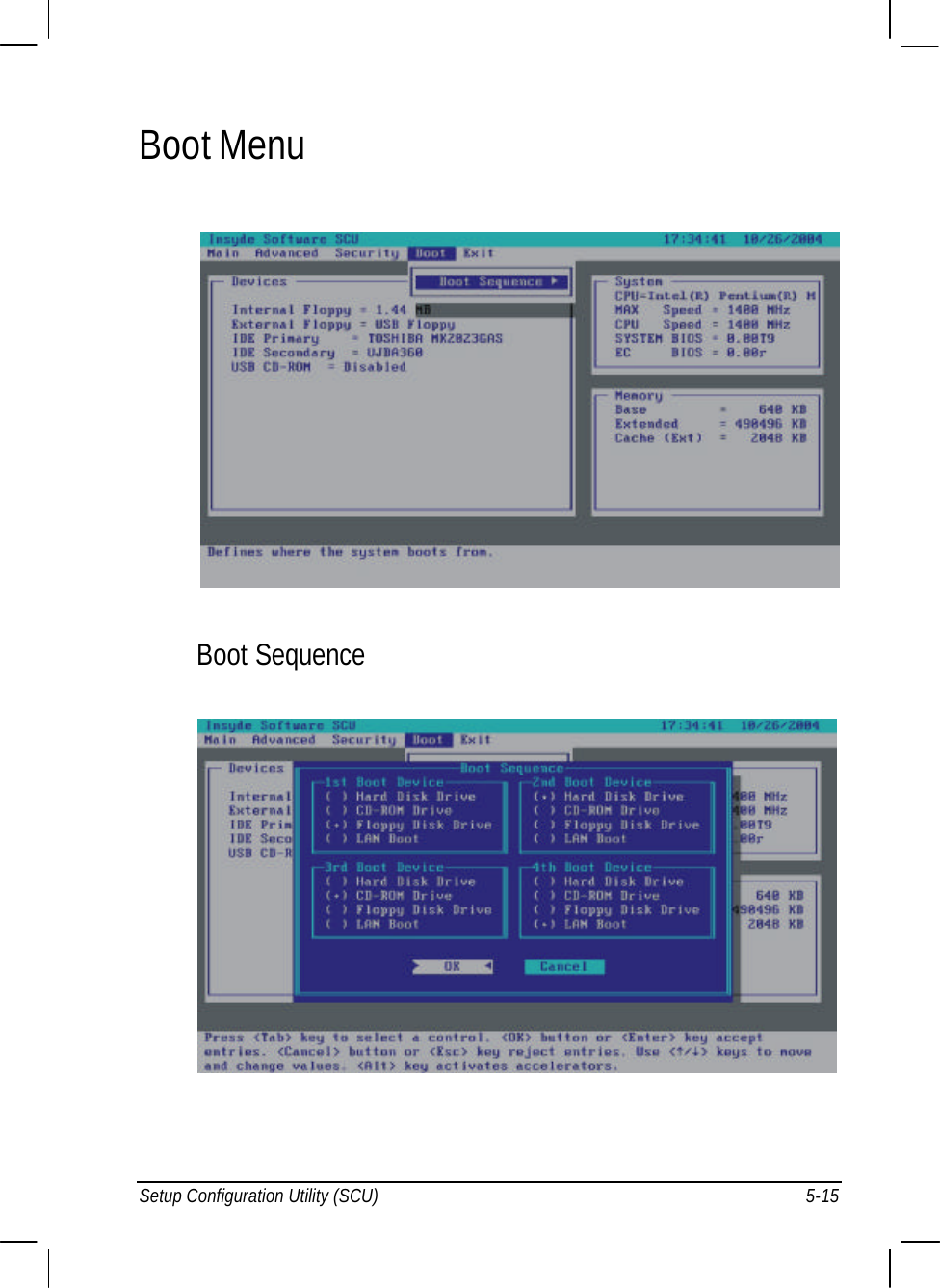  Setup Configuration Utility (SCU) 5-15 Boot Menu  Boot Sequence  