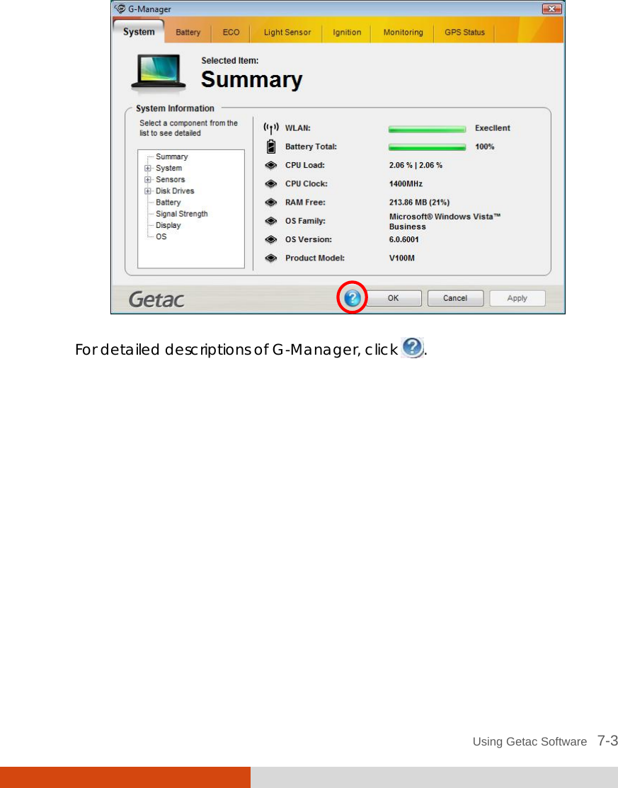  Using Getac Software   7-3  For detailed descriptions of G-Manager, click  .  