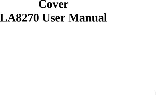  1   Cover LA8270 User Manual                  