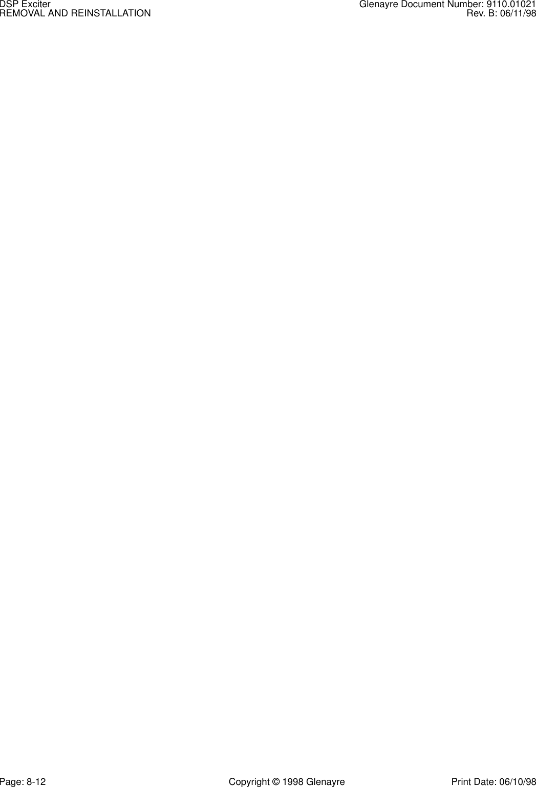 DSP Exciter Glenayre Document Number: 9110.01021REMOVAL AND REINSTALLATION Rev. B: 06/11/98Page: 8-12 Copyright © 1998 Glenayre Print Date: 06/10/98