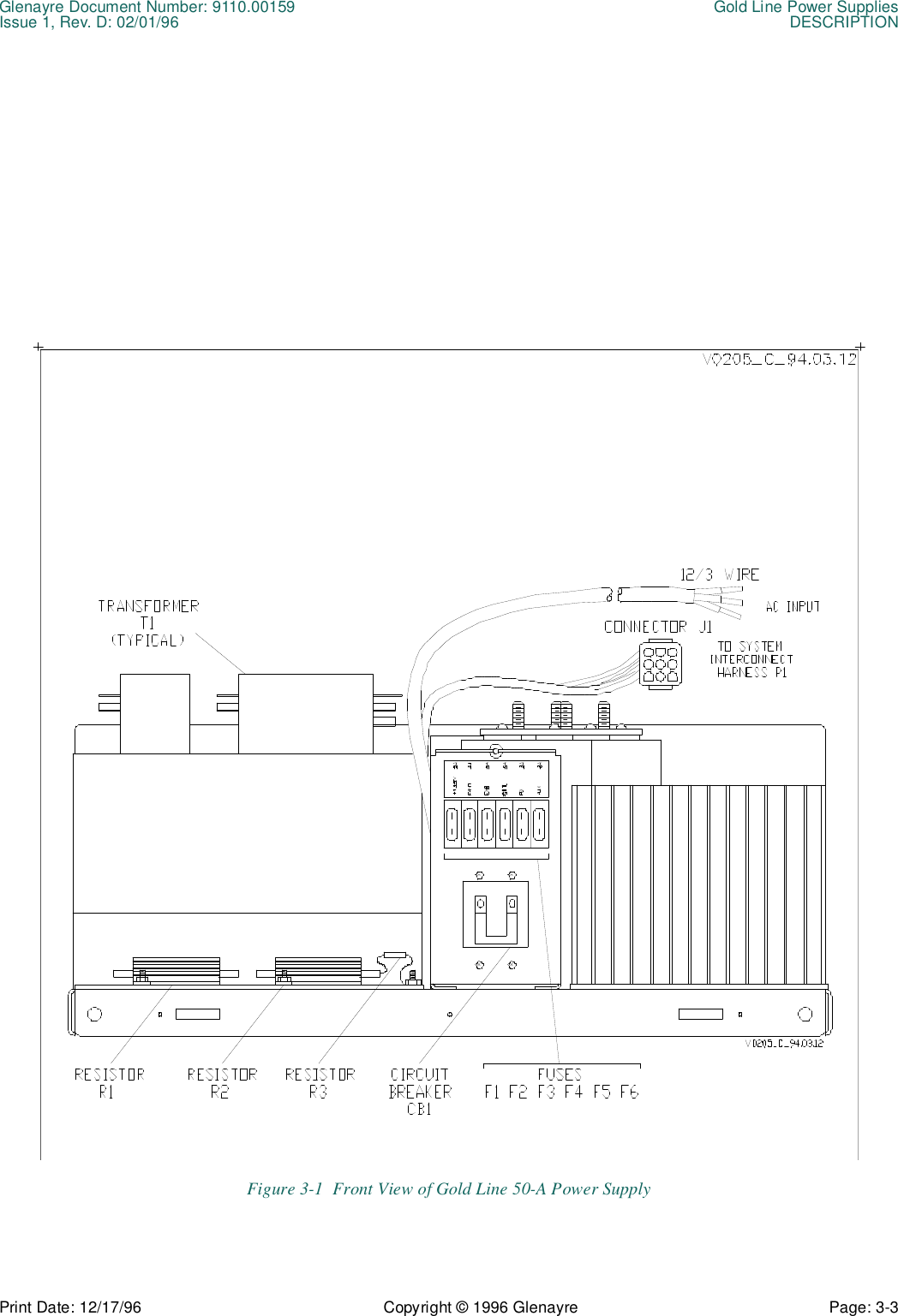 Glenayre Document Number: 9110.00159 Gold Line Power SuppliesIssue 1, Rev. D: 02/01/96 DESCRIPTIONPrint Date: 12/17/96 Copyright © 1996 Glenayre Page: 3-3    Figure 3-1  Front View of Gold Line 50-A Power Supply