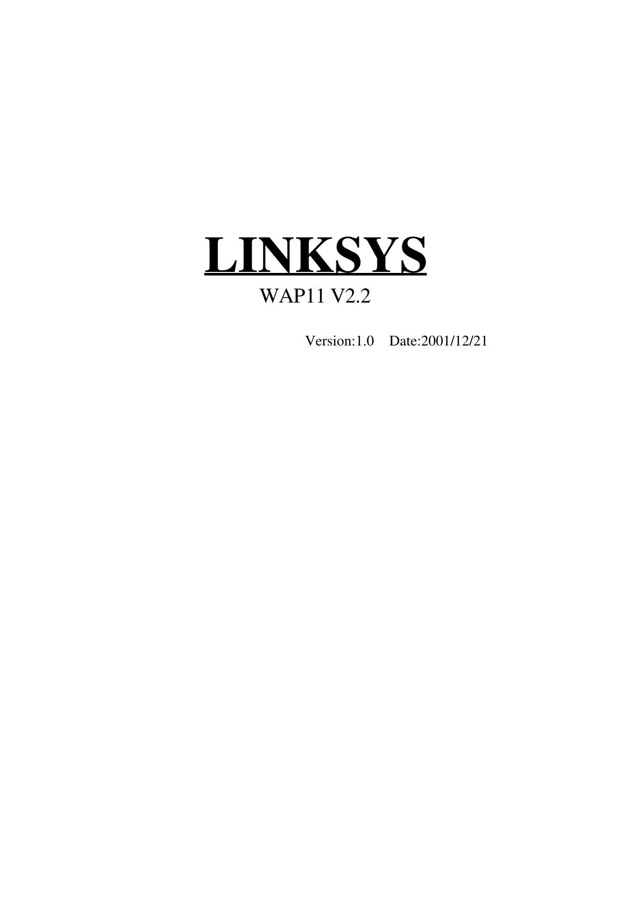 LINKSYSWAP11 V2.2Version:1.0  Date:2001/12/21