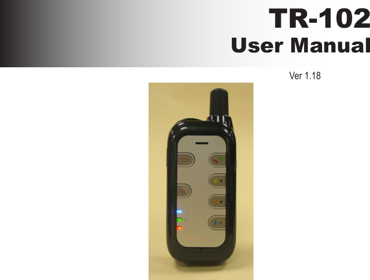 TR-102User ManualVer 1.18