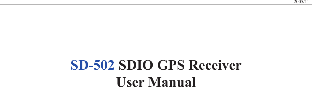 Page 1 of 12 - Globalsat-Technology Globalsat-Technology-Sd-502-Sdio-Users-Manual- SD-502_User_Manual_Ver_1.2  Globalsat-technology-sd-502-sdio-users-manual