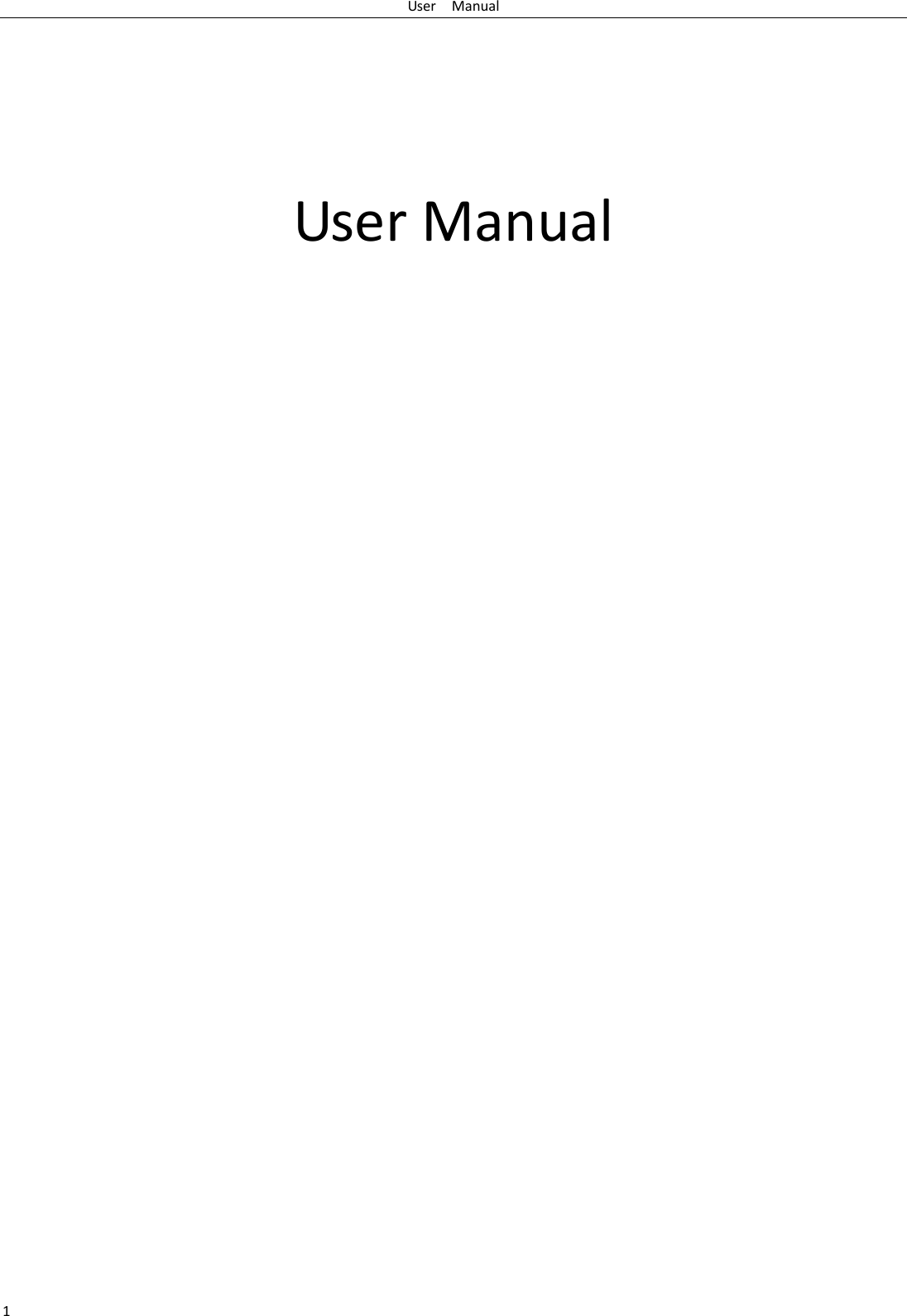 User    Manual 1     User Manual