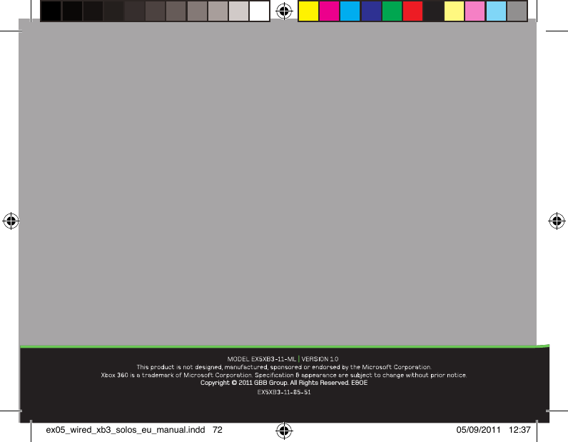 |  Copyright © 2011 GBB Group. All Rights Reserved. E&amp;OEex05_wired_xb3_solos_eu_manual.indd   72 05/09/2011   12:37