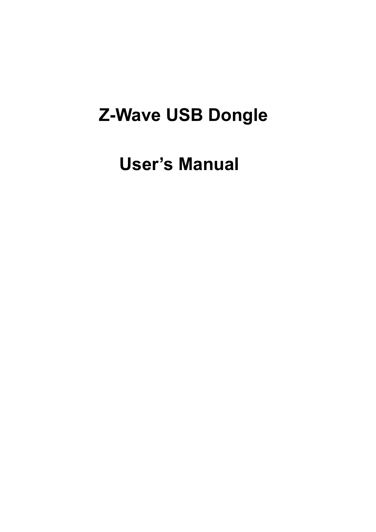 Z-Wave USB Dongle User’s Manual 