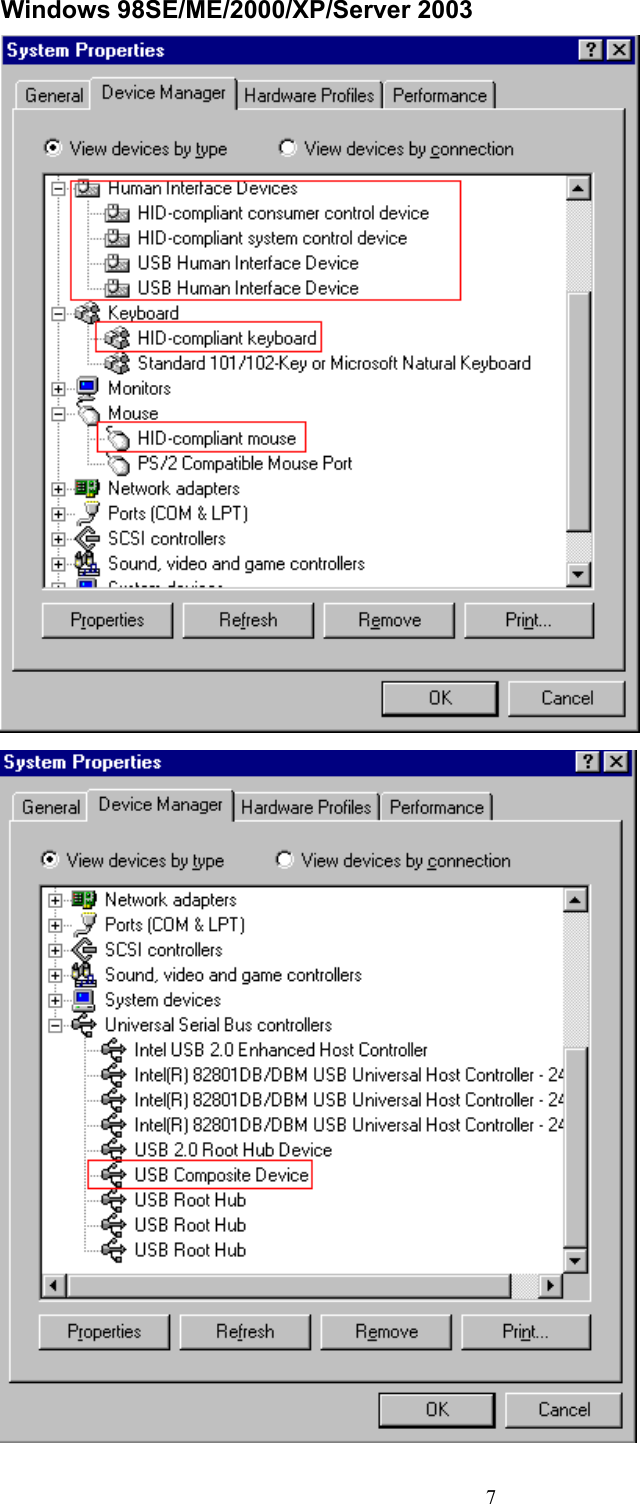  7Windows 98SE/ME/2000/XP/Server 2003   