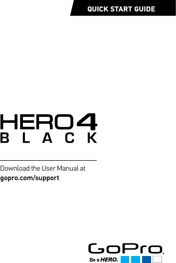 Page 1 of 9 - Gopro Gopro-Hero-4-Black-Quick-Start-Manual-  Gopro-hero-4-black-quick-start-manual
