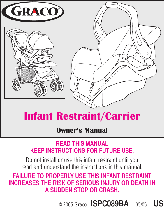 Graco Infant Restraint Carrier Ispc089Ba Users Manual Eng