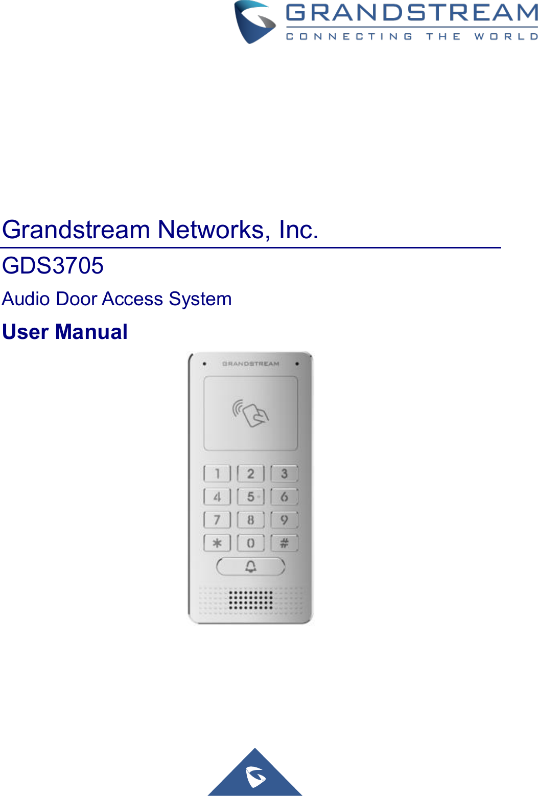               Grandstream Networks, Inc. GDS3705 Audio Door Access System User Manual    
