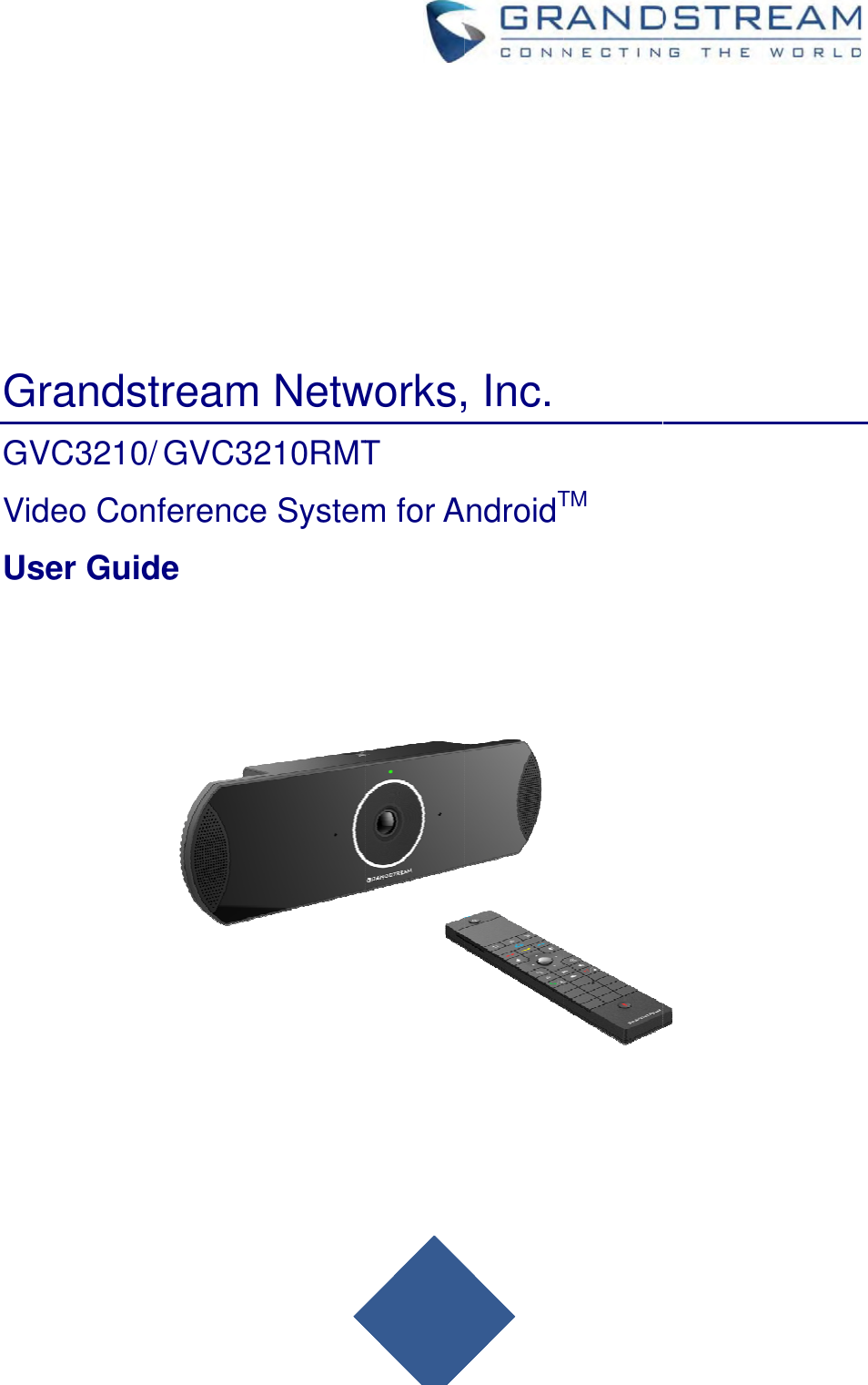 Page 1 of Grandstream Networks GVC3210RMT Bluetooth Remote Control User Manual   NEW 1213