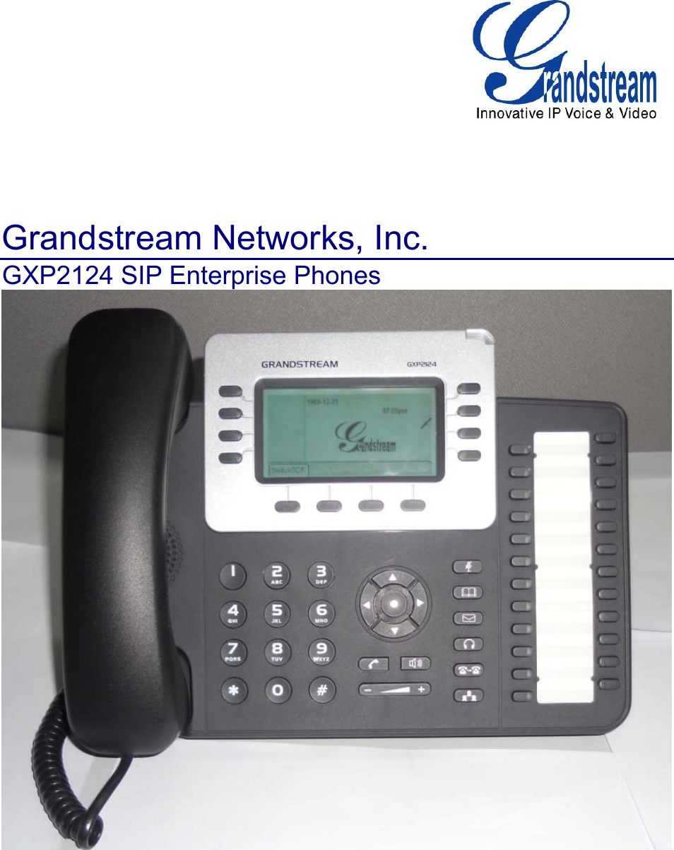       Grandstream Networks, Inc.   GXP2124 SIP Enterprise Phones   
