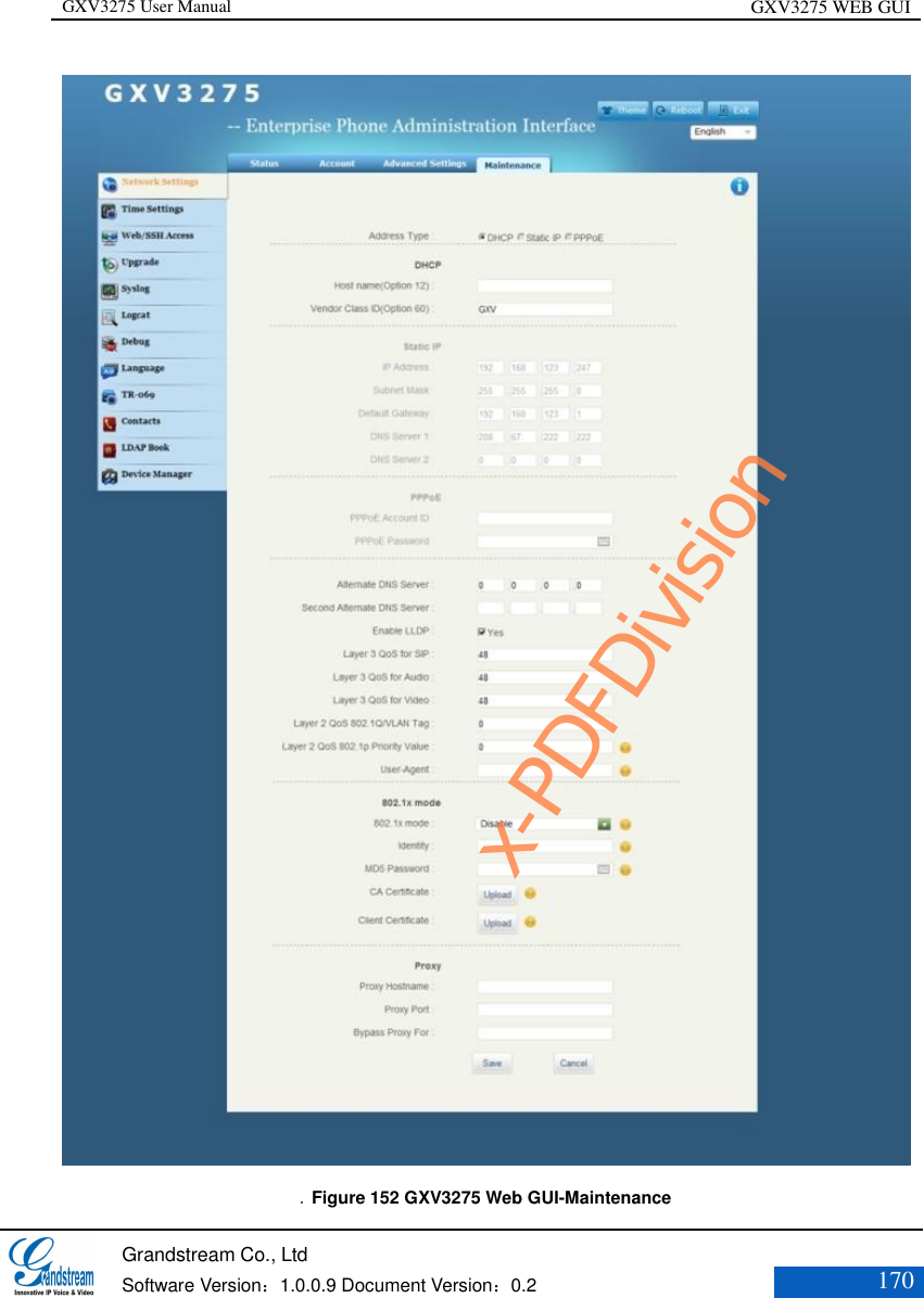 GXV3275 User Manual GXV3275 WEB GUI   Grandstream Co., Ltd  Software Version：1.0.0.9 Document Version：0.2 170       Figure 152 GXV3275 Web GUI-Maintenance x-PDFDivision